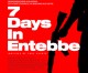‘7 Days in Entebbe’ has an interesting story to tell, but gets quite distracted