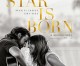 ‘A Star is Born’ is a tale of music and heartbreak