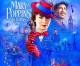 ‘Mary Poppins Returns’ is a faithful and respectful sequel to a true movie classic