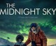 An overly long review for the overly long ‘Midnight Sky’this