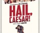 Review: ‘Hail Caesar!’ has a lot of funny moments but it never strings them into single film