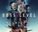 ‘Boss Level’ is completely absurd, while also absolutely entertaining